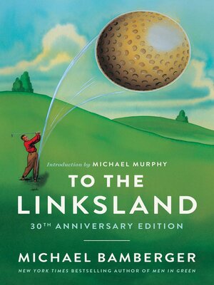 cover image of To the Linksland (30th Anniversary Edition)